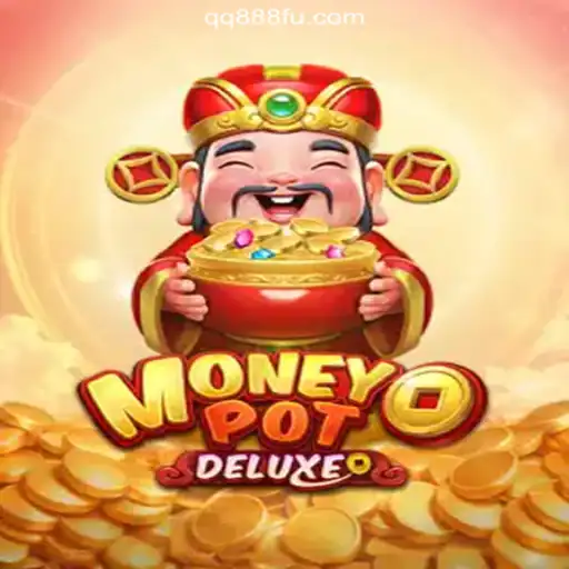 Explore MoneyPotDELUXE: The Ultimate Slots Experience on the QQ888.COM platform