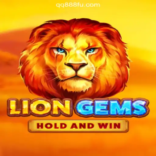 Exploring the Thrilling World of LionGems on QQ888.COM Platform